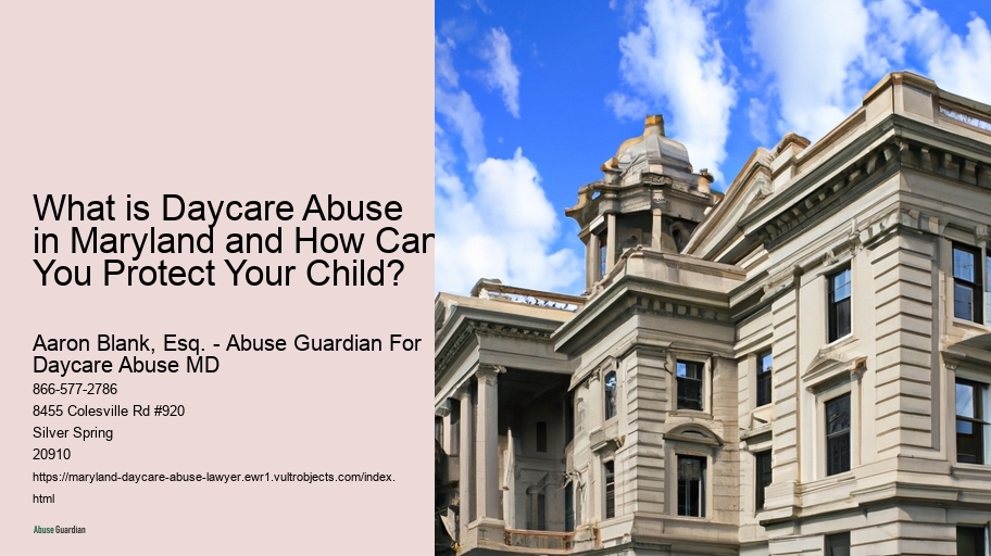 What is Daycare Abuse in Maryland and How Can You Protect Your Child? 